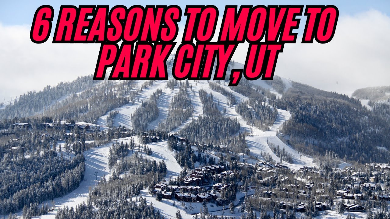 WHY PARK CITY UTAH?